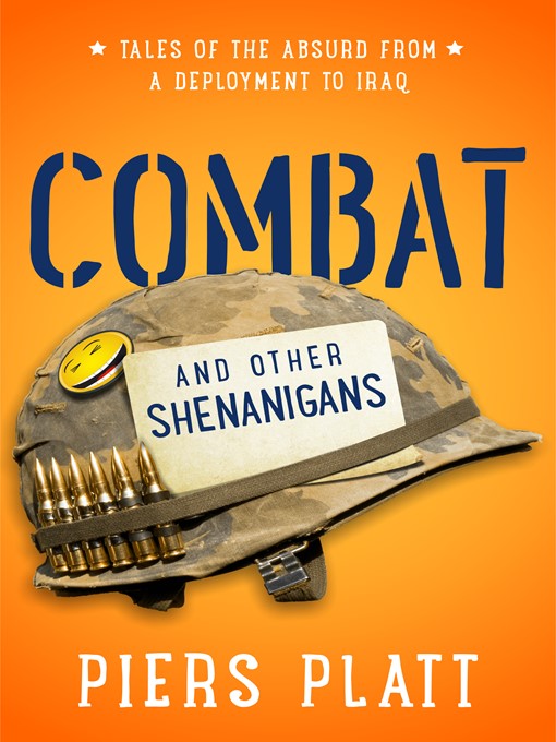 Title details for Combat and Other Shenanigans by Piers Platt - Available